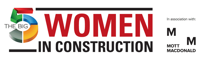The big 5 Women in Construction
