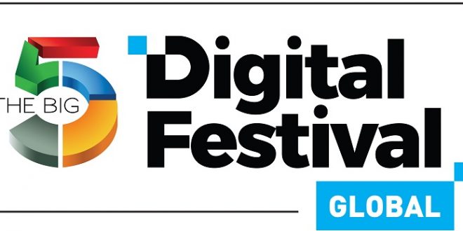 the big 5 digital festival